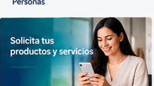 Solicitudes de productos y servicios desde canales digitales